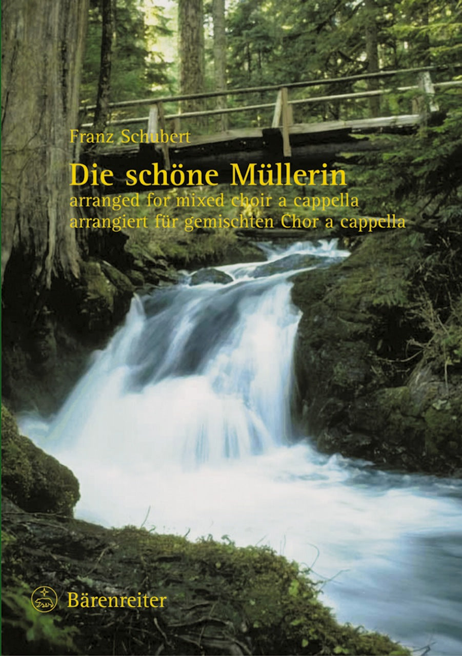 Schubert, Schone Mullerin (SATB a capp.) (Barenreiter)