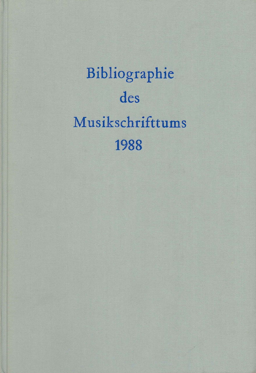 Bibl. des Musikschrifttums 1988 (Schott)