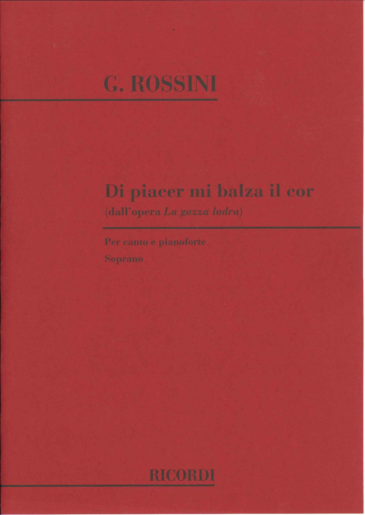 Rossini, Gazza ladra, Di piacer mi balza (Ricordi)