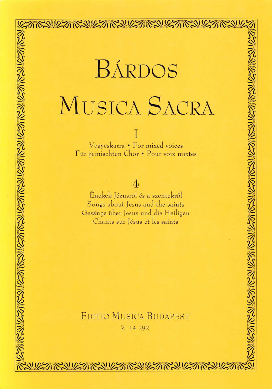 Bardos, Musica Sacra 1/4 (Mixed Choir) (Editio Musica Budapest)