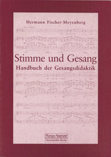 Fischer-Meyenberg, Stimme und Gesang (Noetzel)