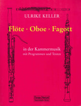 Keller, Flote; Oboe; Fagott in Kammermus (Noetzel)