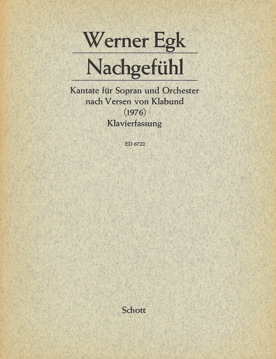 Egk, Nachgefuhl (Sop,Pf) (Schott)