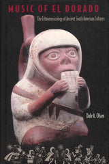 Olsen, Music of El Dorado (Florida Press, University of)