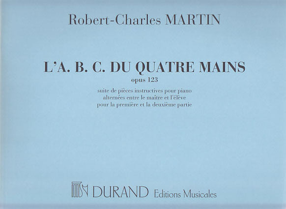Martin, A.B.C. du quatre mains op. 123 (Durand)