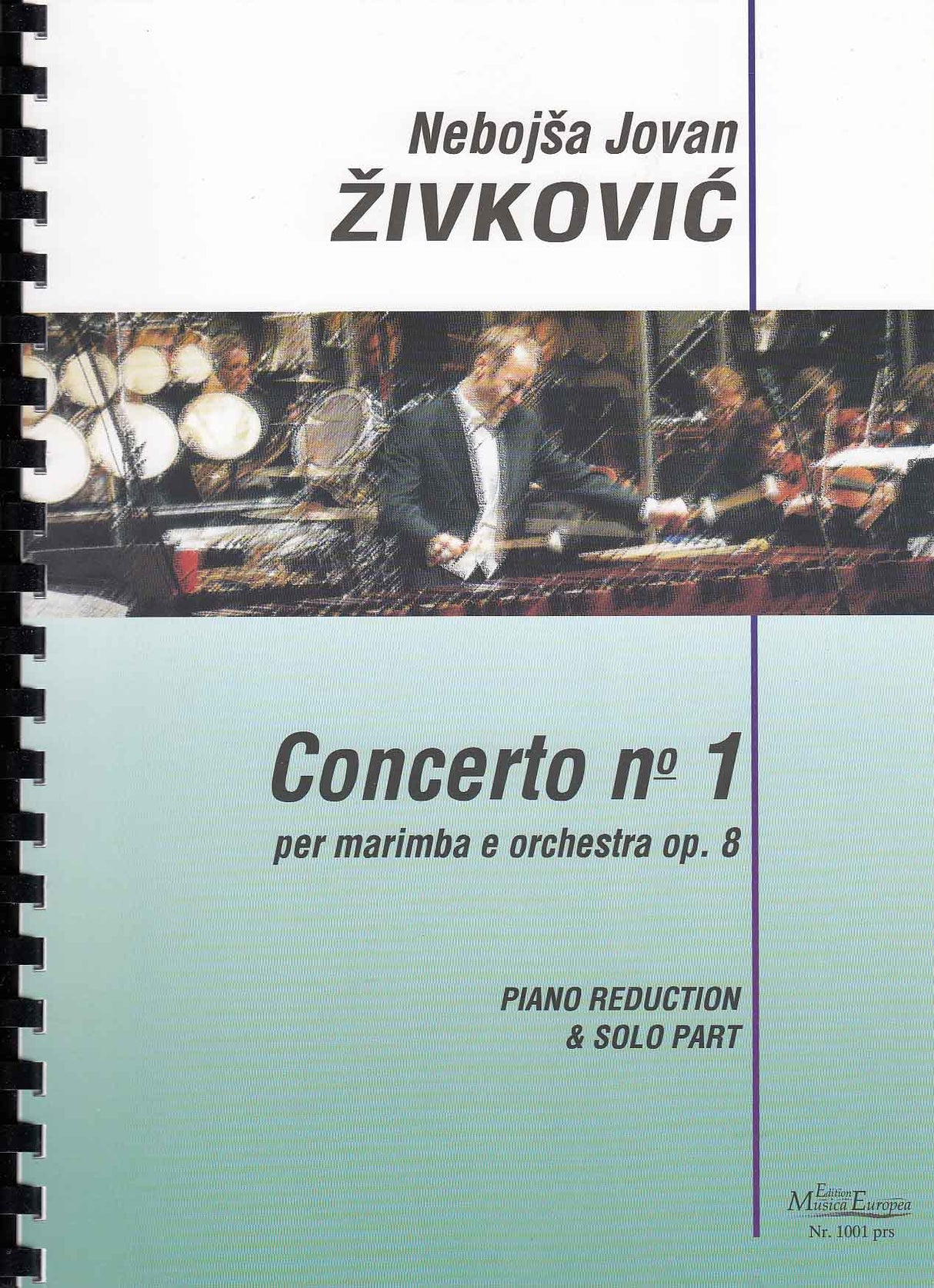 Zivkovic, Concerto No. 1 op. 8 (Mar,Pf) (Edition Musica Europea)