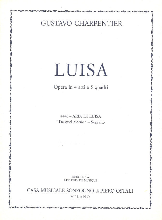 Charpentier, Luisa, Da quel giorno [I] (Sonzogno)
