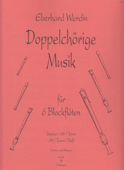 Werdin, Doppelchorige Musik (SAATTB) (Doblinger)