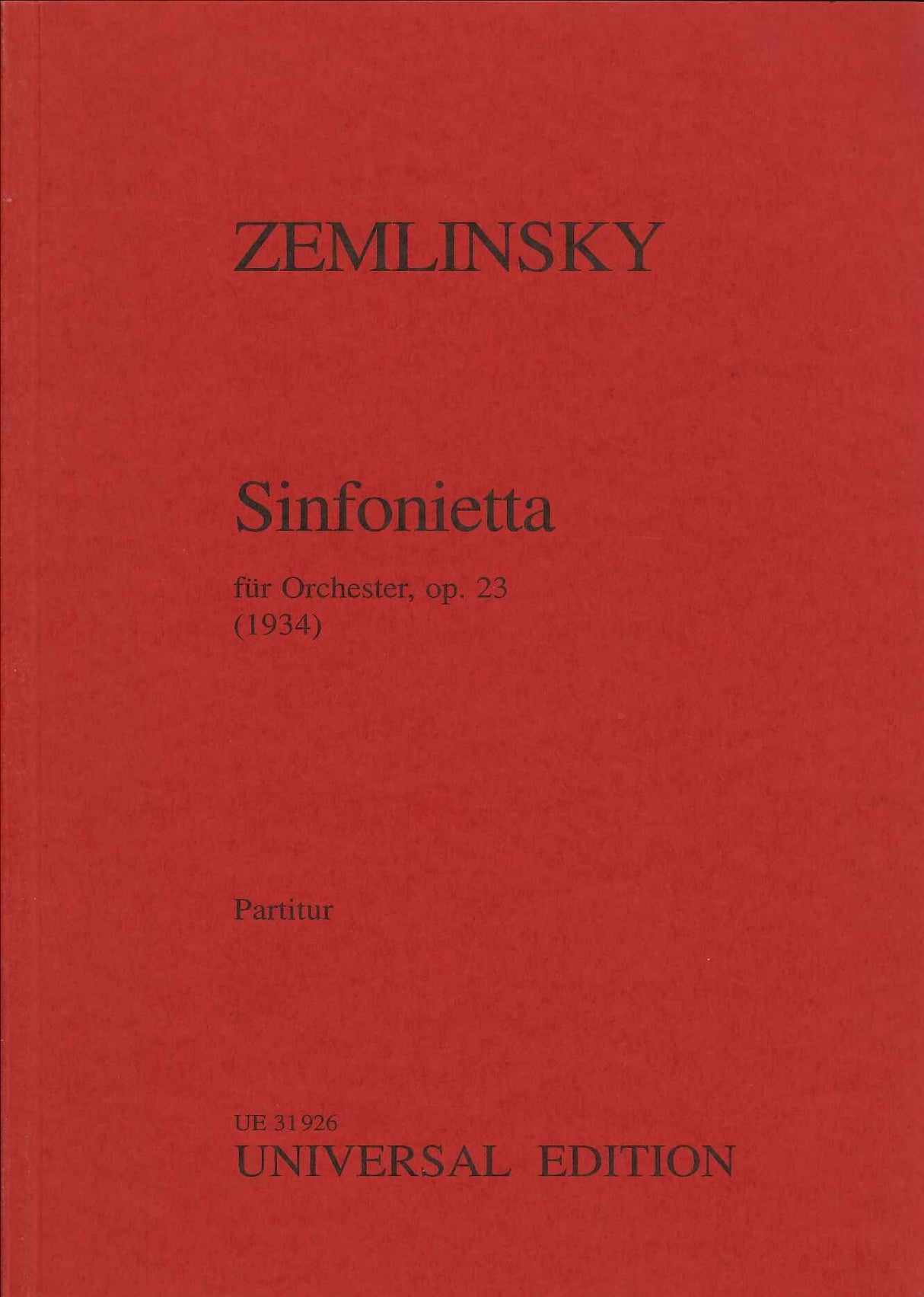Zemlinsky, Sinfonietta op. 23 (1934) (Universal)