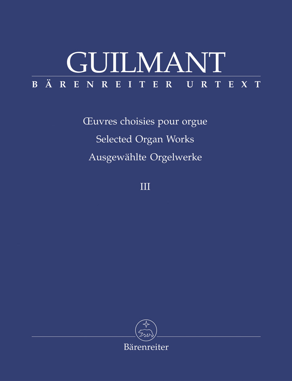 Guilmant, Oeuvres choisies 3 (Barenreiter)