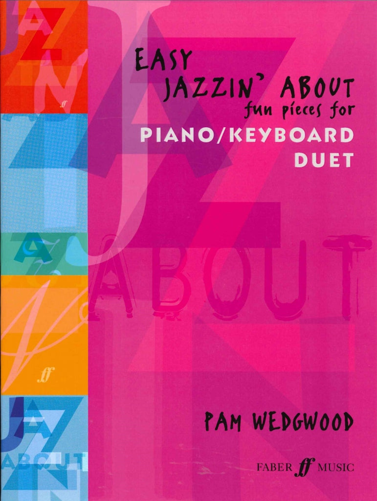Wedgwood, Easy Jazzin' About (1P4H) (Faber Music)