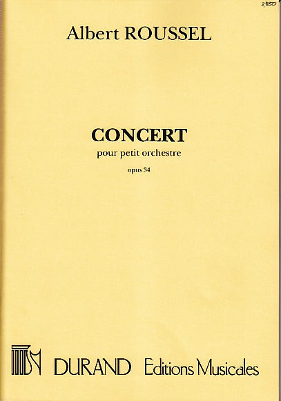 Roussel, Concert pour petit orch. op. 34 (Durand)