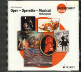 Oper - Operette - Musical (Lehrerkomment (Schott)