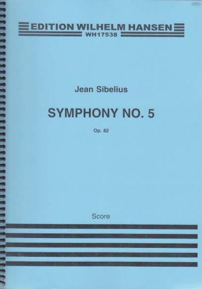 Sibelius, Symphony No. 5 Full Score (W.Hansen)