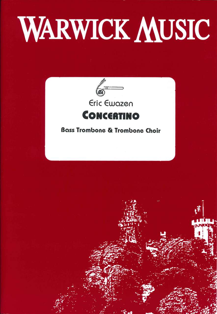 Ewazen, Concertino for Bass Trombone (Warwick Music)