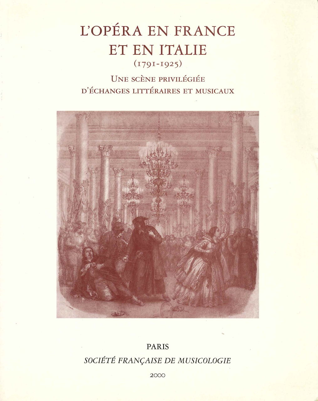 Lacombe, Opera en France et en Italie (Societe francaise de musicologie)