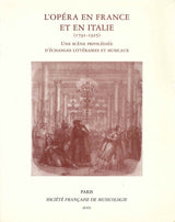 Lacombe, Opera en France et en Italie (Societe francaise de musicologie)