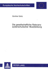 Gortz, Gesellschaftliche Relevanz (Peter Lang)