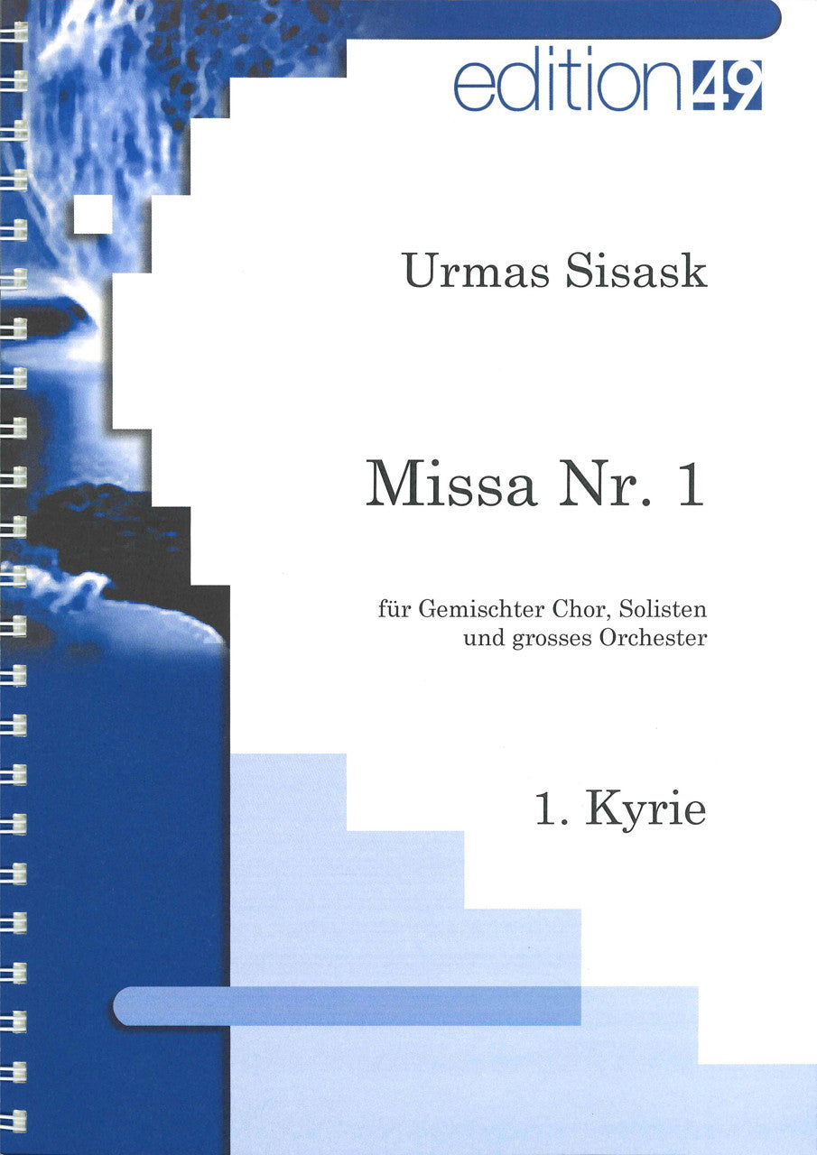 Sisask, Missa Nr. 1 (5 Vols.) (Edition 49)