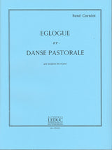 Corniot, Eglogue et Danse pastorale (Leduc)