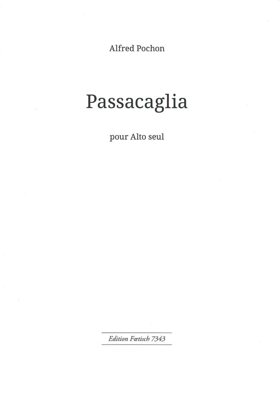 Pochon, Passacaglia (Va Solo) (Foetisch/Hug)