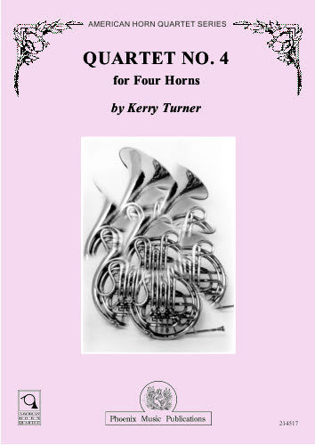 Turner, Quartet No. 4 (Phoenix Music Publications)