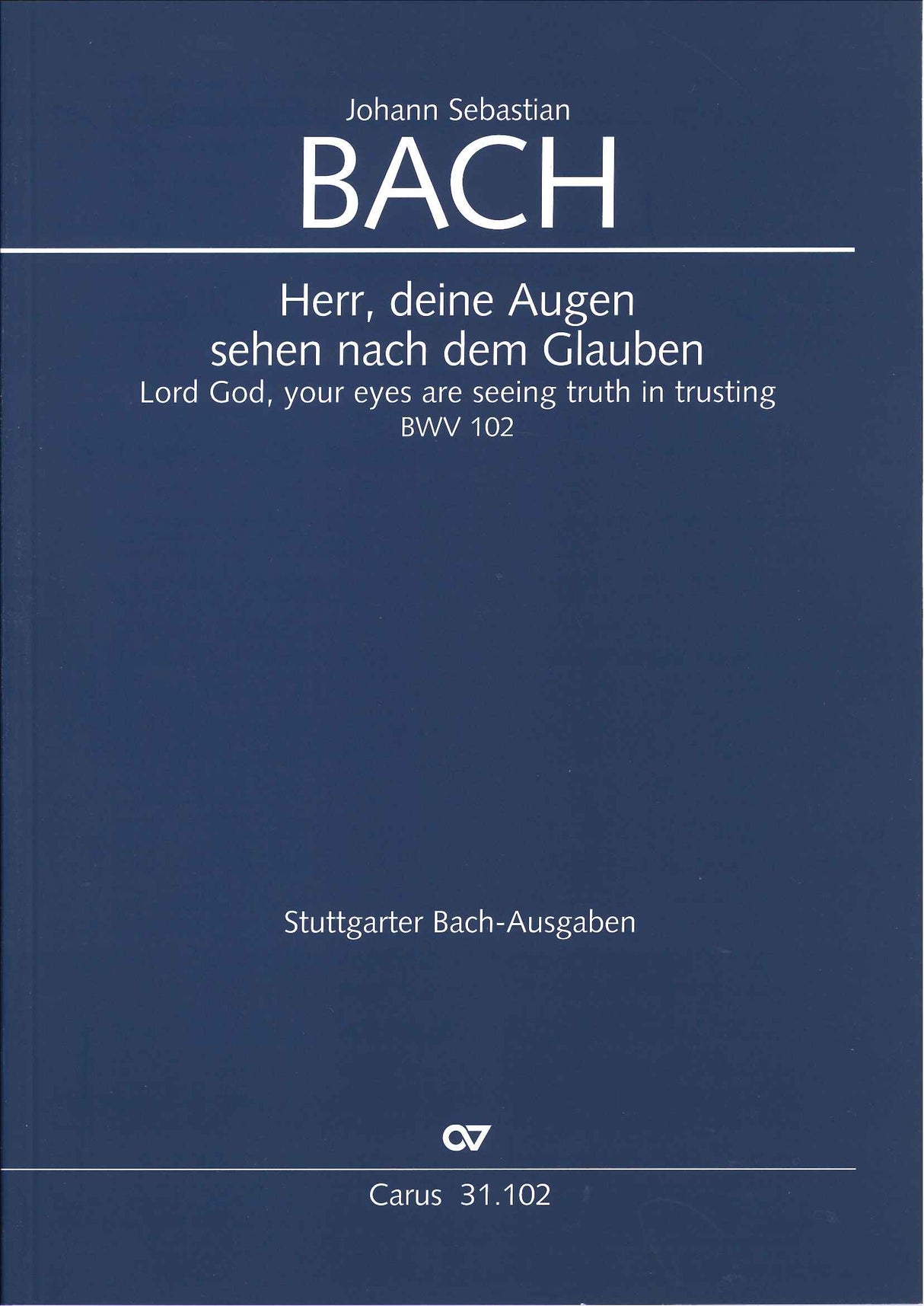 Bach, Kantate BWV 102 (Partitur) (Carus)