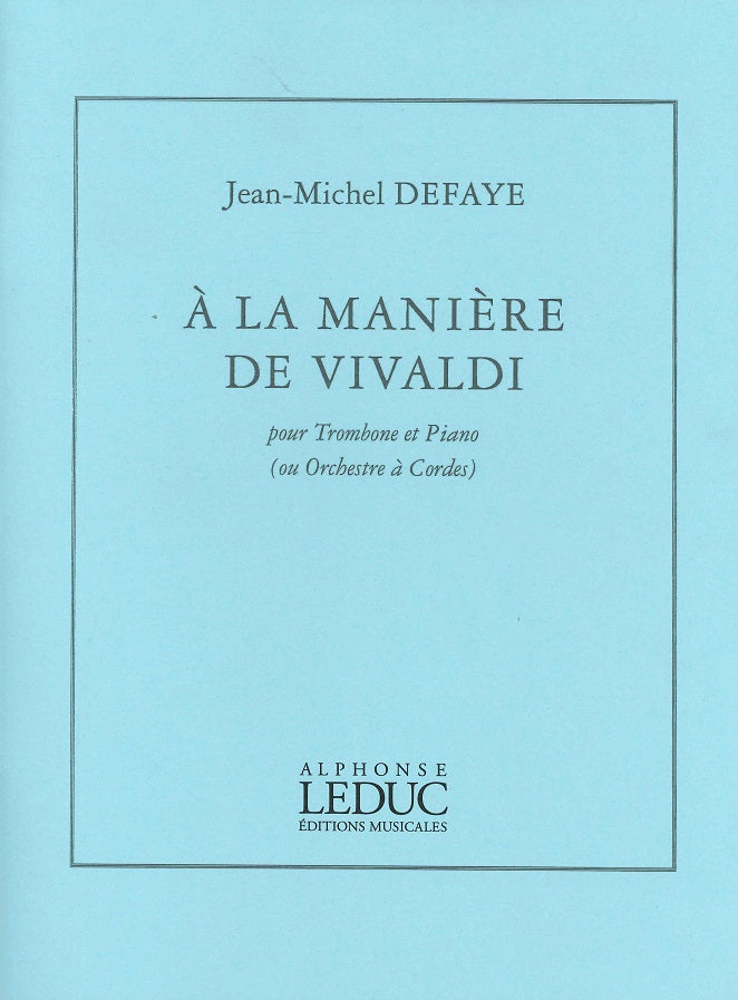 Defaye, A la maniere de Vivaldi (Leduc)