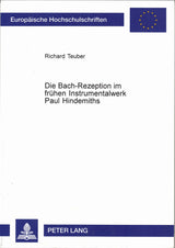 Teuber, Bach-Rezeption fruhen Hindemiths (Peter Lang)