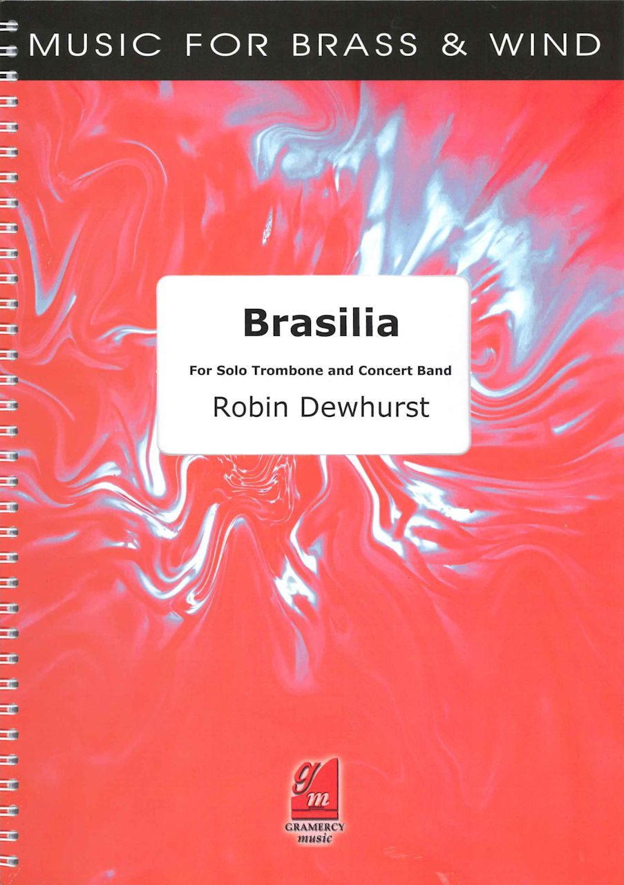 Dewhurst, Brasilia (Tbn,Wind Band) (Gramercy Music)