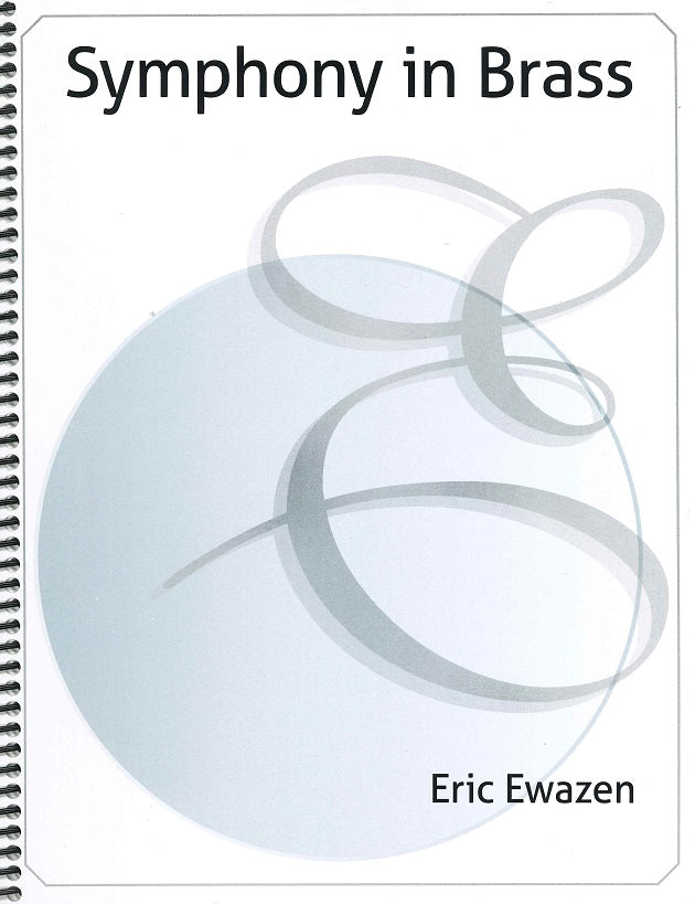 Ewazen, Symphony in Brass (Encore Music)