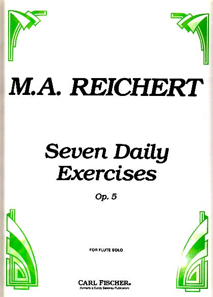 Reichert, 7 Daily Exercises op. 5 (Carl Fischer)