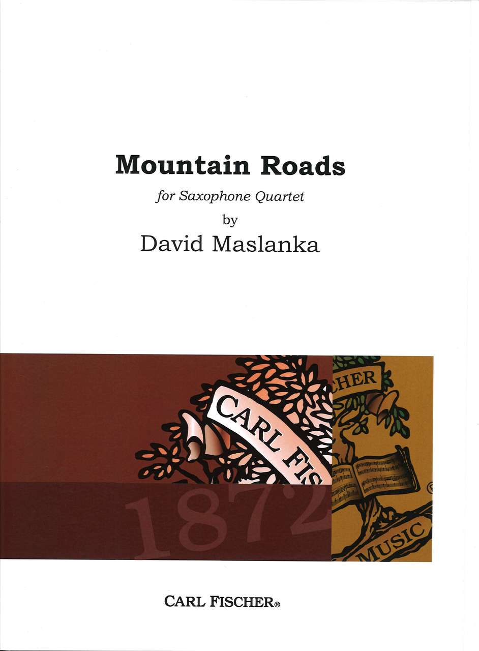 Maslanka, Mountain Roads (SATBr) (David Maslanka/Carl Fischer)