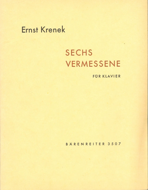 Krenek, Sechs Vermessene op. 168 (Barenreiter)