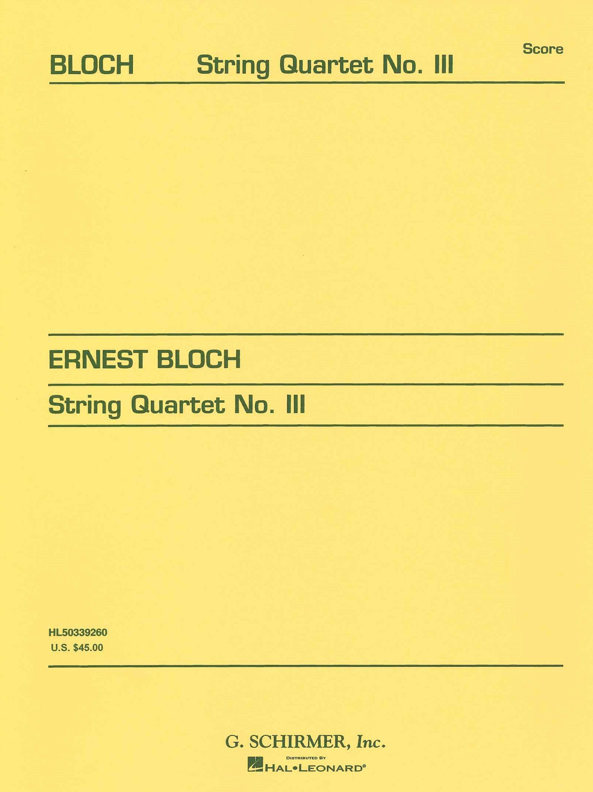 Bloch, String Quartet No. 3 (G.Schirmer)