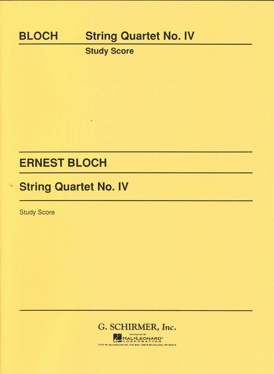 Bloch, String Quartet No. 4 (G.Schirmer)