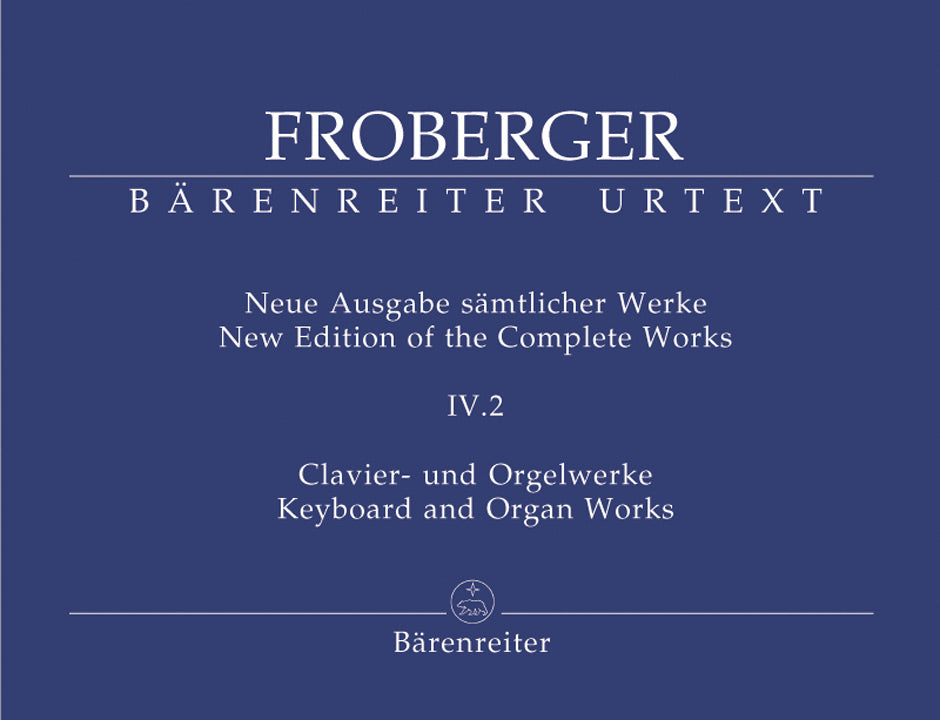 Froberger, Samtlicher Werke 4/2 (Barenreiter)