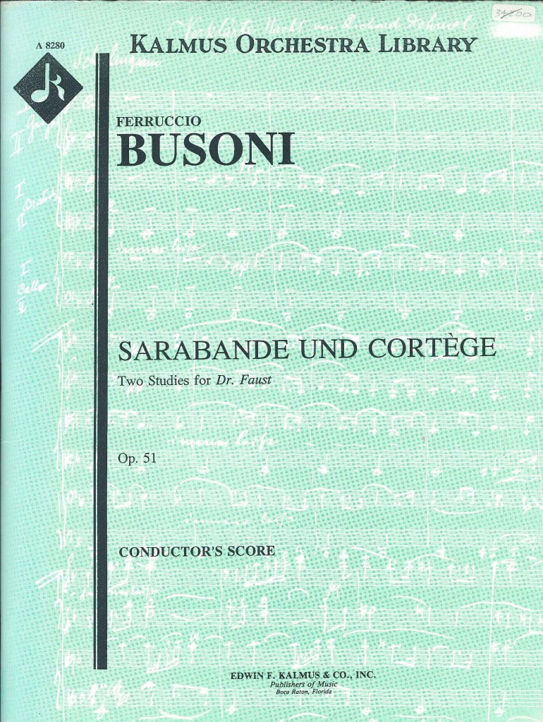 Busoni, Sarabande & Cortege (Full Score) (E.F.Kalmus)