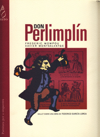 Mompou,/Montsalvatge, Don Perlimplin (Trito)