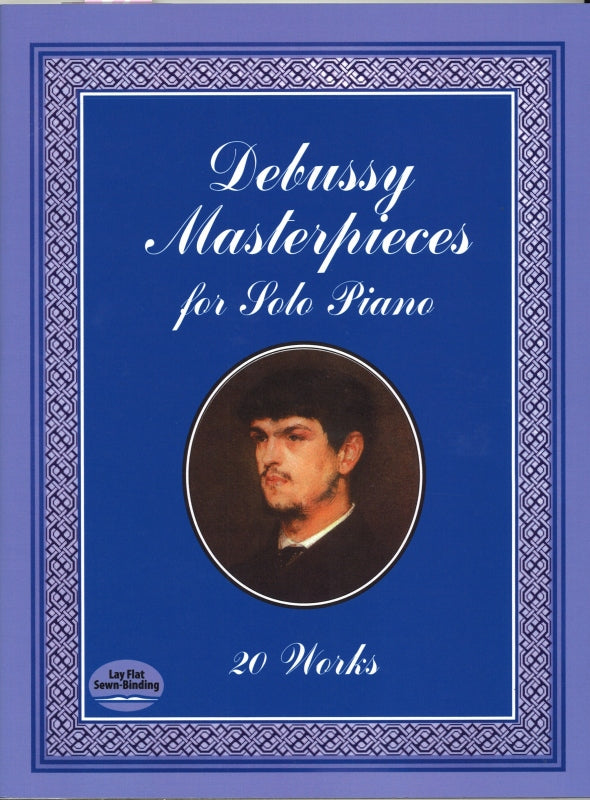 Debussy, Masterpieces for Solo Piano (Dover)