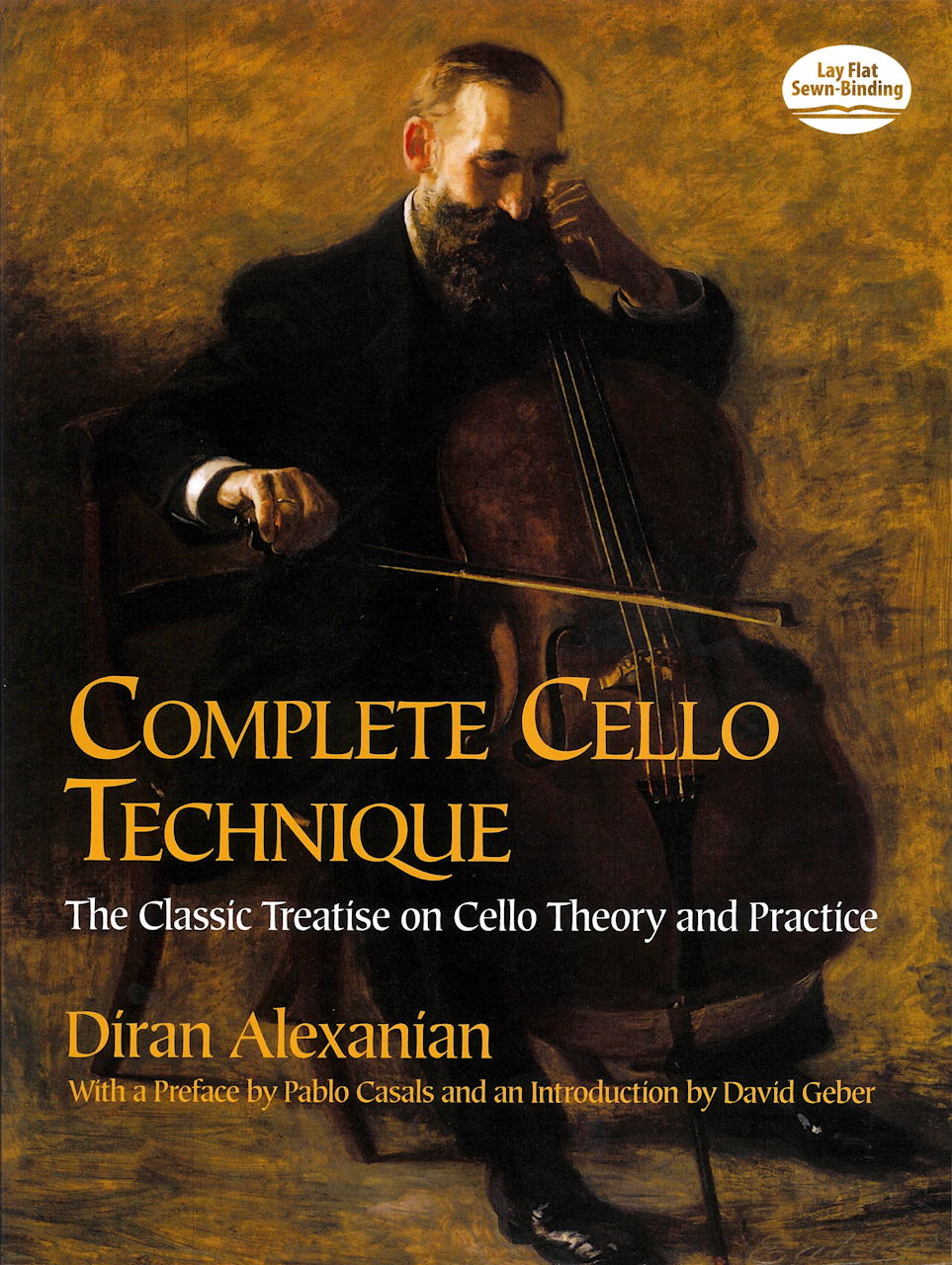 Alexanian, Complete Cello Technique (Dover)