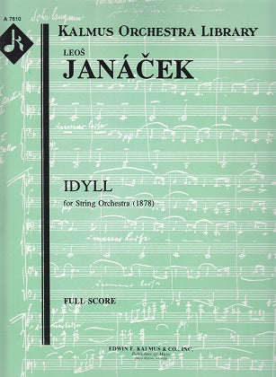 Janacek, Idyll (Large Score) (E.F.Kalmus)