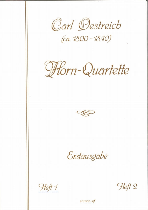 Oestreich, Hornquartette 1: 1-3 (Edition mf/Dohr)