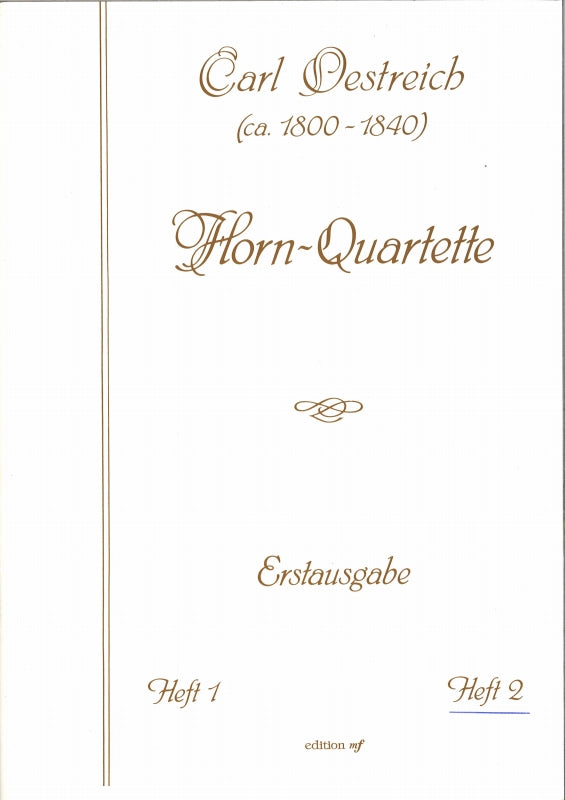 Oestreich, Hornquartette 2: 4-6 (Edition mf/Dohr)