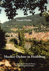 Pfeiffer, Musiker-Dichter in Heidelberg (Shaker)