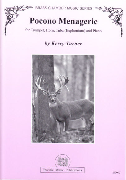 Turner, Pocono Menagerie (Trp,Hn,Tba,Pf) (Phoenix Music Publications)