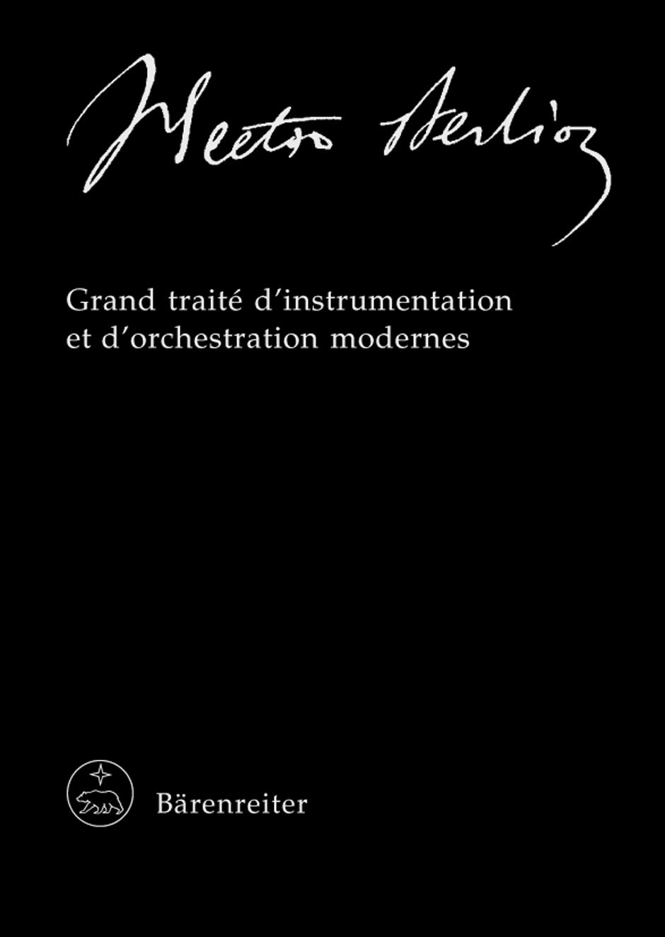 New Berlioz Edition 24: Grand traite (Barenreiter)