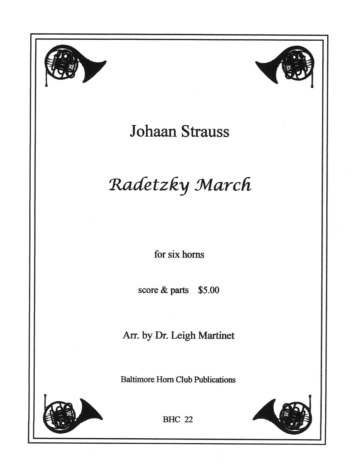 Strauss,J., Radetzky March (6Hn) (Baltimore Horn Club)