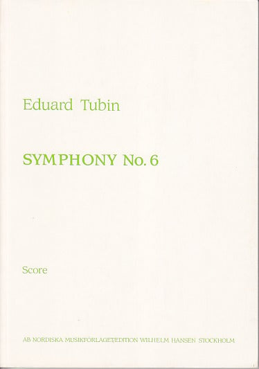 Tubin, Symphony No. 6 (1954) (Nordiska/Gehrmans)