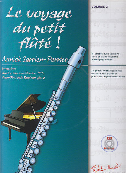 Voyage du petit flute! : 11 pieces (+CD) (Robert Martin)